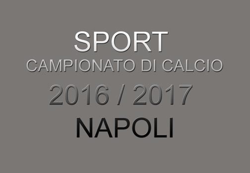 Campionato di calcio serie A stagione del Napoli al San Paolo 2016/2017
